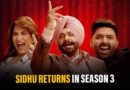 दी ग्रेट इंडियन कपिल शो – सीजन 3 में सबसे मोटी फीस ले रहे नवजोत सिंह सिद्धू!